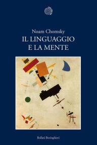 Title: Il linguaggio e la mente, Author: Noam Chomsky