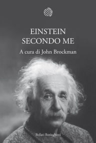 Title: Einstein secondo me, Author: John Brockman