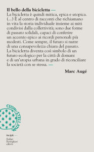 Title: Il bello della bicicletta, Author: Marc Augé