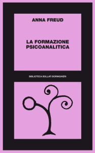 Title: La formazione psicoanalitica: 1938-68, Author: Anna Freud