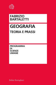 Title: Geografia: Teoria e prassi, Author: Fabrizio Bartaletti