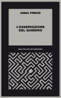 L'osservazione del bambino: 1950-60