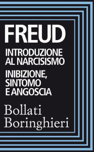 Title: Introduzione al narcisismo e Inibizione sintomo e angoscia, Author: Sigmund Freud