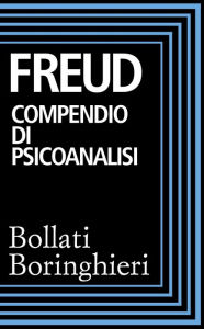 Title: Compendio di psicoanalisi, Author: Sigmund Freud