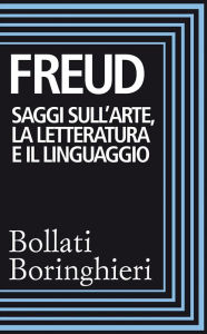 Title: Saggi sull'arte, la letteratura e il linguaggio, Author: Sigmund Freud