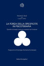 La forza della specificità in psicoterapia: Quando la terapia funziona e quando non funziona