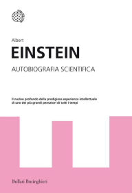 Title: Autobiografia scientifica, Author: Albert Einstein