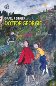 Title: Dottor Georgie, Author: Israel Joshua Singer