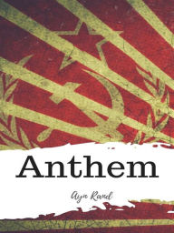 Title: Anthem, Author: Ayn Rand