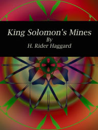 Title: King Solomon's Mines, Author: H. Rider Haggard