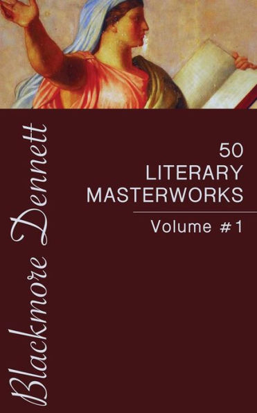 50 Literary Masterworks: Volume #1