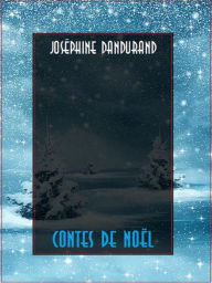 Title: Contes de Noël, Author: Joséphine Dandurand