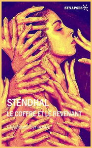 Title: Le coffre et le revenant, Author: Stendhal