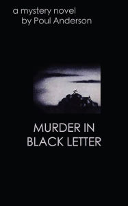 Title: Murder in Black Letter, Author: Poul Anderson