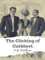 The Clicking of Cuthbert