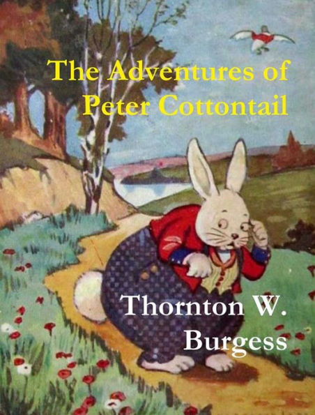 The Adventures of Peter Cottontail