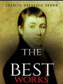 Charles Brockden Brown: The Best Works