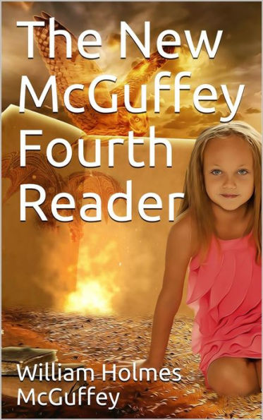 The New McGuffey Fourth Reader