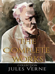 Title: Jules Verne: The Complete Works, Author: Jules Verne