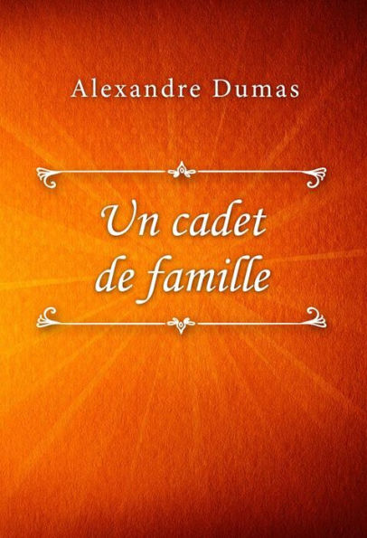 Un cadet de famille