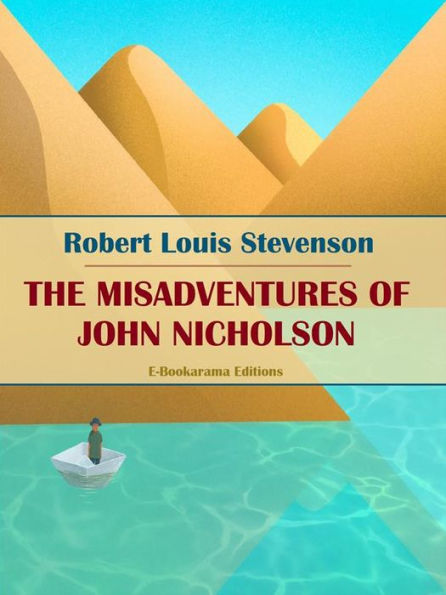 The Misadventures of John Nicholson