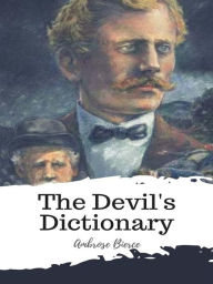 Title: The Devil's Dictionary, Author: Ambrose Bierce