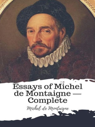 best essays montaigne