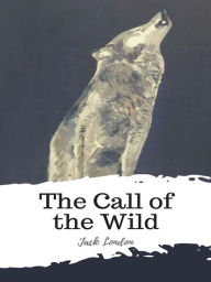 Title: The Call of the Wild, Author: Jack London