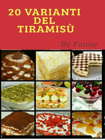 20 Varianti del Tiramisù