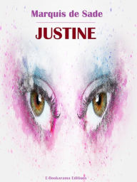 Title: Justine, Author: Marquis de Sade
