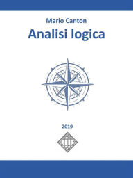 Title: Analisi logica della lingua italiana, Author: Mario Canton
