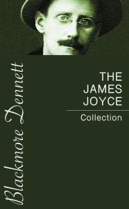 Title: The James Joyce Collection, Author: James Joyce