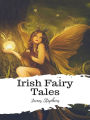 Irish Fairy Tales