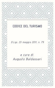 Title: Codice del turismo, Author: Augusto Baldassari