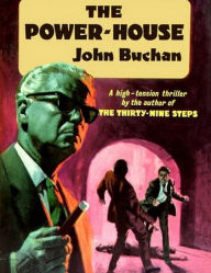 Title: The Power-House, Author: John Buchan