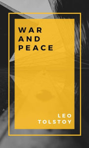 Title: War And Peace, Author: Leo Tolstoy