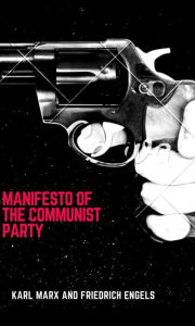 Title: Manifesto of the Communist Party, Author: Karl Marx