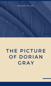 Title: The Picture of Dorian Gray, Author: Oscar Wilde