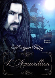 Title: L'Amarillion, Author: Morgan Fairy