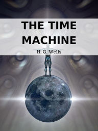 Title: The Time Machine, Author: H. G. Wells