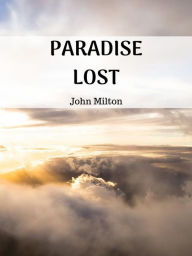 Title: Paradise Lost, Author: John Milton