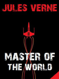 Title: Master of the World, Author: Jules Verne