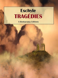 Title: Tragédies, Author: Eschyle