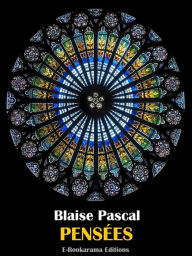 Title: Pensées, Author: Blaise Pascal