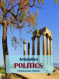 Title: Politics, Author: Aristotle