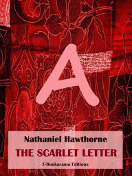 Title: The Scarlet Letter, Author: Nathaniel Hawthorne