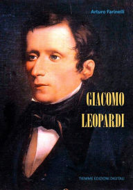 Title: Giacomo Leopardi, Author: Arturo Farinelli