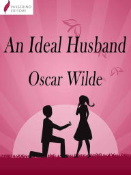 Title: An ideal husband, Author: Oscar Wilde