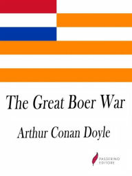 Title: The Great Boer War, Author: Arthur Conan Doyle