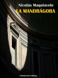 Title: La Mandrágora, Author: Niccolò Machiavelli